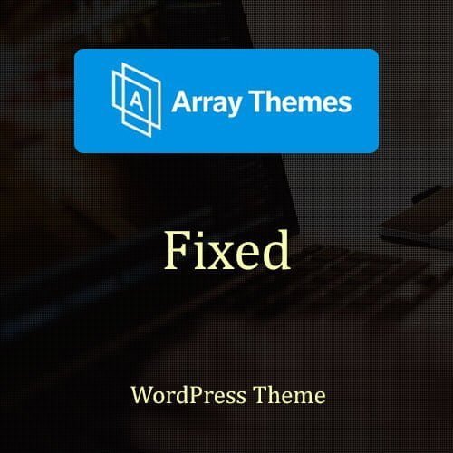 Array-Themes-Fixed-WordPress-Theme.jpg